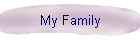 My Family